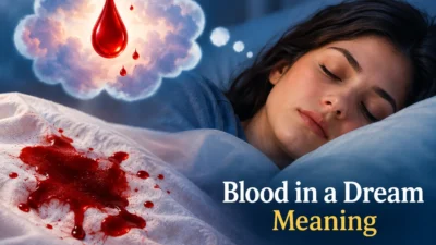 Blood in a Dream Meaning